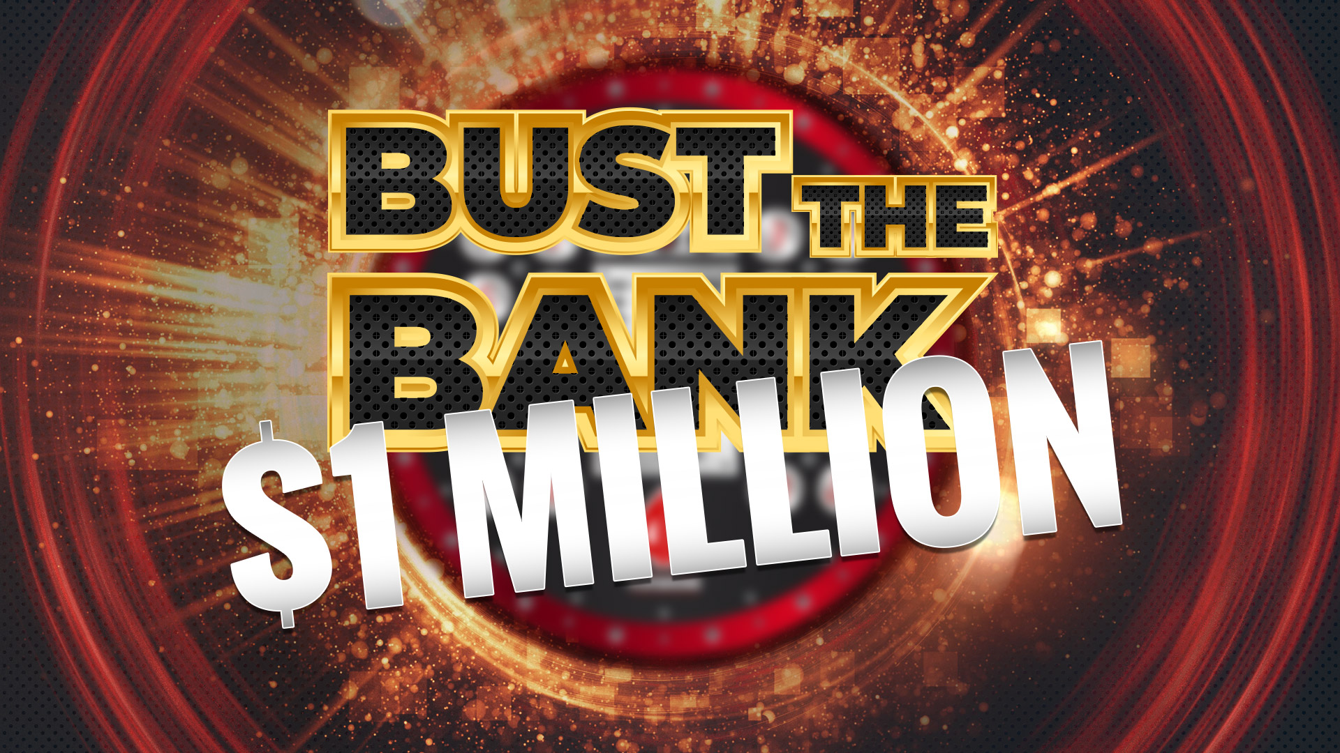 Bust the Bank is Back!
